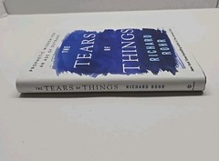 Tears of Things : Prophetic Wisdom for an Age of Outrage by Richard Rohr (2025,