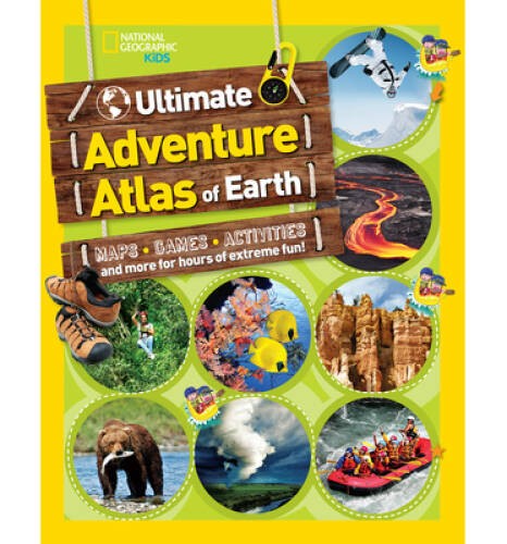 The Ultimate Adventure Atlas of Earth: Maps, Games, Activities, and – VERY GOOD