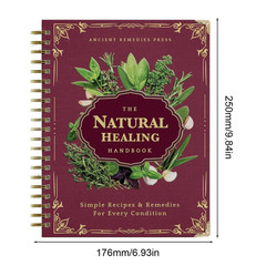 The Natural Healing Handbook, Spiral-Bound Guide for Herbal Remedies and Natural