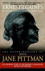 The Autobiography of Miss Jane Pittman – Paperback By Gaines, Ernest J. – GOOD