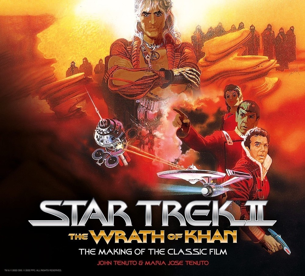 Star Trek II: The Wrath of Khan – The Making of the Classic Film (Star Trek, 2)