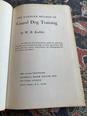 Koehler Method of Guard Dog Training by William R. Koehler (1967, Hardcover)
