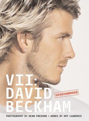 VII: David Beckham – hardcover Lawrence, Amy|Freeman, Dean