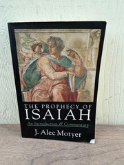 The Prophecy of Isaiah J. Alec Motyer 1993 Commentary Biblical Studies