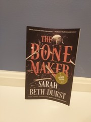 Bone Maker : A Novel by Sarah Beth Durst (2021, Trade Paperback) Signed