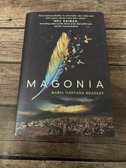 Magonia by Maria Dahvana Headley Hardcover Book