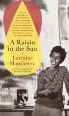 A Raisin in the Sun – Mass Market Paperback By Lorraine Hansberry – VERY GOOD