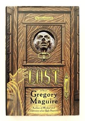 Gregory Maguire, Son of a Witch, Lost, Mirror Mirror, HC/DJ, 1st/1sts, Lot of 3