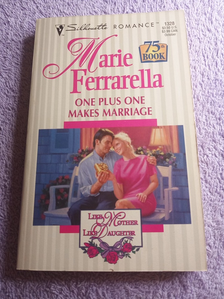 Like Mother, Like Daughter Ser.: One Plus One Makes Marriage Bk. 75 : Like…