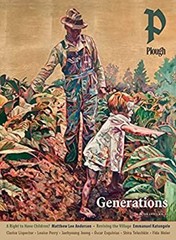 Plough Quarterly No. 34 – Generations Paperback