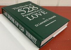 The Book of 528 Prosperity Key of Love by Dr. Leonard G. Horowitz HC 1st Ed 2011
