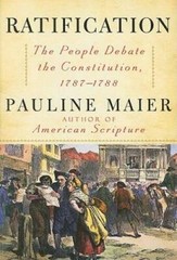 Ratification: The People Debate the Constitution, 1787-1788 – Hardcover – GOOD