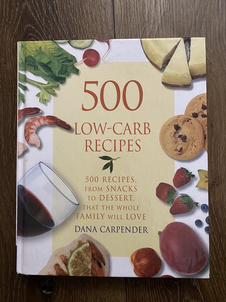 Vintage 2002 500 Low-Carb Recipes Cookbook Recipes Cook Book 496 Pages