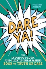 Courtney Carbone Dare Ya! (Paperback)
