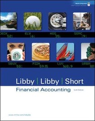 Financial Accounting – Libby, Robert|Libby, Patricia|Short, Daniel G – Good …