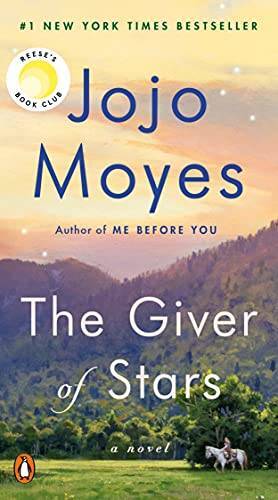 The Giver of Stars: A Novel – Paperback By Moyes, Jojo – VERY GOOD