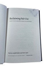 Reclaiming Fair Use Aufderheide Jaszi 2011 Copyright Law University Chicago