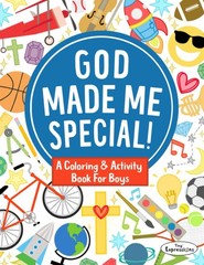 A Coloring & Activity Book for Boys: God Made Me Special!: 30 Pages of Bible…
