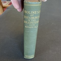 HOLINESS OF THE CHURCH IN THE 19TH CENTURY HC 1916 Saintly Men Women Of Our Time