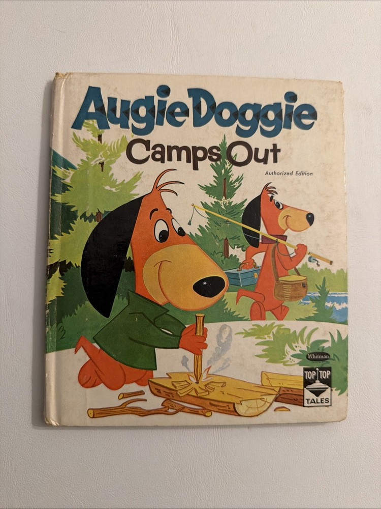 TOP TOP TALES BOOKS- AUGIE DOGGIE Camps Out Whitman 1961