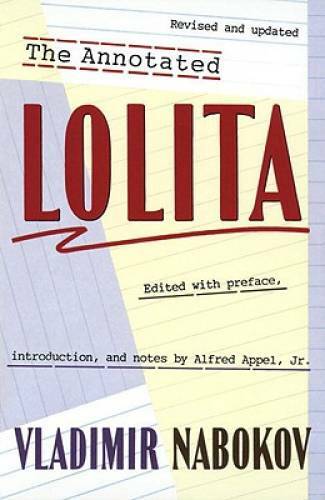 The Annotated Lolita: Revised and Updated – Paperback – GOOD