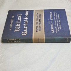 Biblical Quotations From New & Old Testaments by Lester V. Berrey 1948