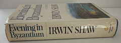 Irwin Shaw – Evening in Byzantium HC (Delacorte Press, 1973) DJ 1st Print
