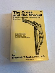 The Cross and the Shroud Zugibe 1981 First Edition Illustrated Forensic Science