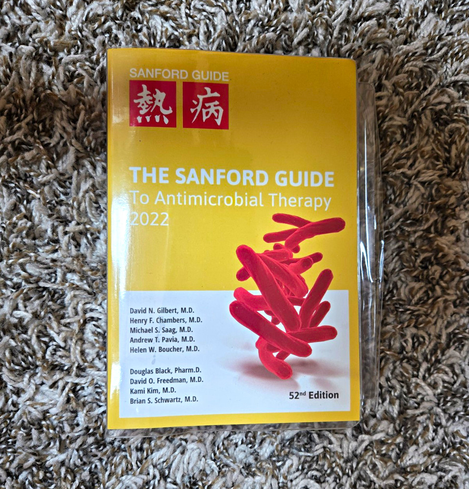 Sanford Guide to Antimicrobial Therapy 2022 52nd Edition Paperback Reference
