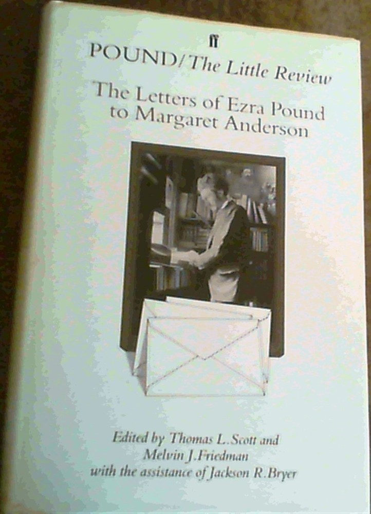 Pound/The Little Review (The Correspondence of Ezra Pound) By Po