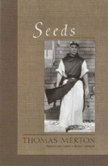 Seeds – Paperback By Thomas Merton – GOOD