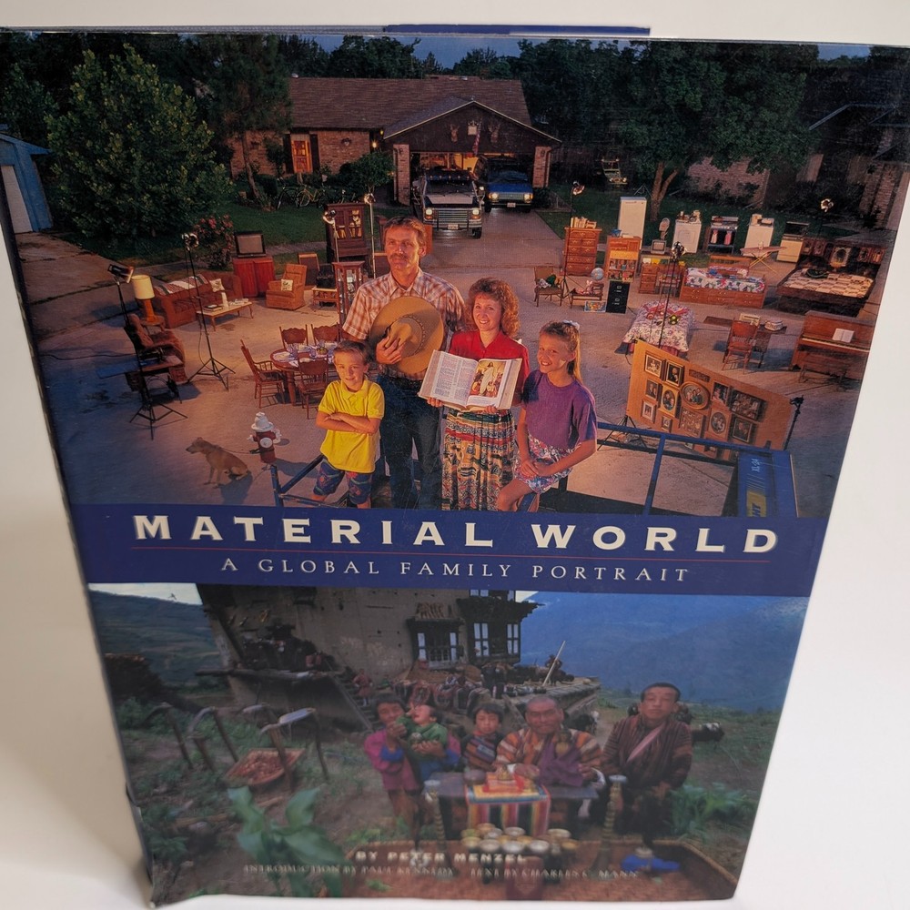 Material World A Global Family Portrait Book Peter Menzel Photography Families