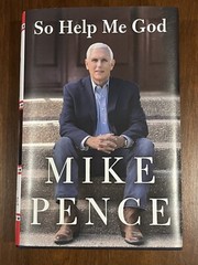 So Help Me God by Mike Pence Autobiography Hardcover Book