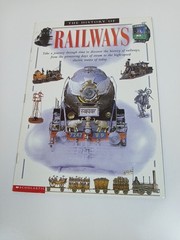 A History of Railways, Hynson, Colin, Scholastic Book, 31 Pages