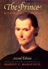 The Prince: Second Edition – Paperback By Machiavelli, Niccolo – ACCEPTABLE
