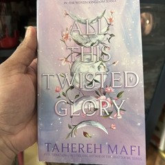 All This Twisted Glory by Tahereh Mafi (2024, Trade Paperback)