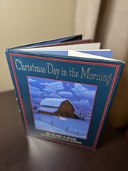 Christmas Day in the Morning | by Pearl S. Buck | Signed By Illus. Mark Buehner