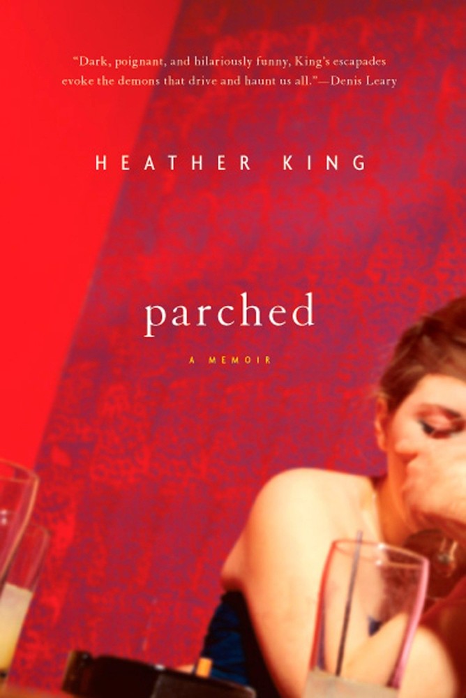 Parched: A Memoir
