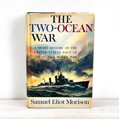 The Two-Ocean War Samuel Eliot Morison WWII US Navy History HC BCE w/ DJ UNREAD
