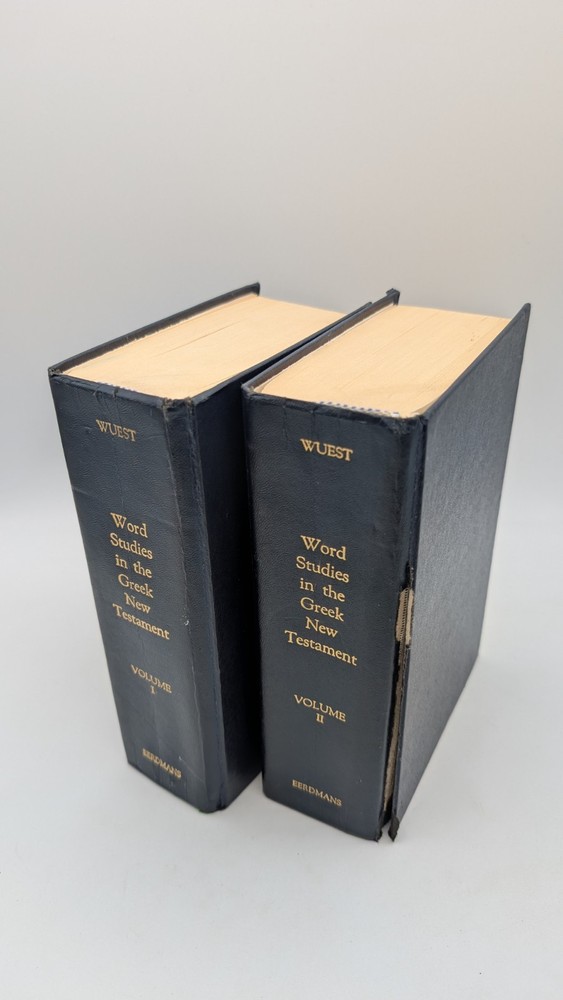 Word Studies in the Greek New Testament by Kenneth S. Wuest Vol. 1 & 3 ONLY READ