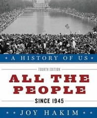 A History of US: All the People: Since 1945 A History of US Book Ten – GOOD