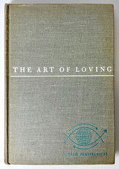 The Art of Loving, Erich Fromm, World Perspectives 1956 HC w $2.75 DJ in Mylar