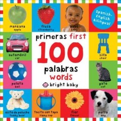 First 100 Words Bilingual (Spanish Edition) – Board book – ACCEPTABLE