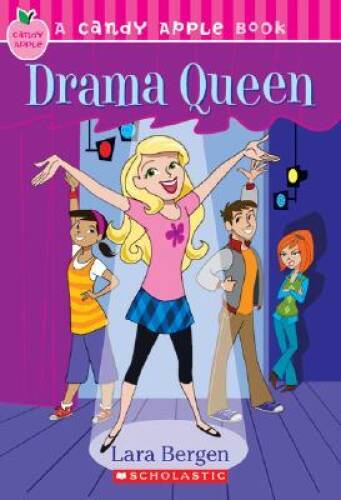 Candy Apple 5: Drama Queen – Paperback By Bergen, Lara – GOOD