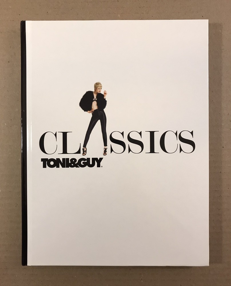 TONI&GUY Classics – Style, Cut & Color – Hardcover Book – Like New