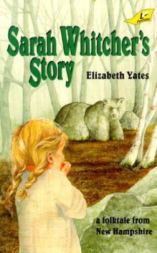Sarah Whitcher’s Story – Paperback By Yates, Elizabeth – GOOD