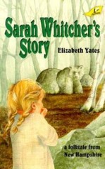Sarah Whitcher’s Story – Paperback By Yates, Elizabeth – GOOD
