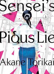 Senseis Pious Lie 1 – Paperback By Torikai, Akane – VERY GOOD