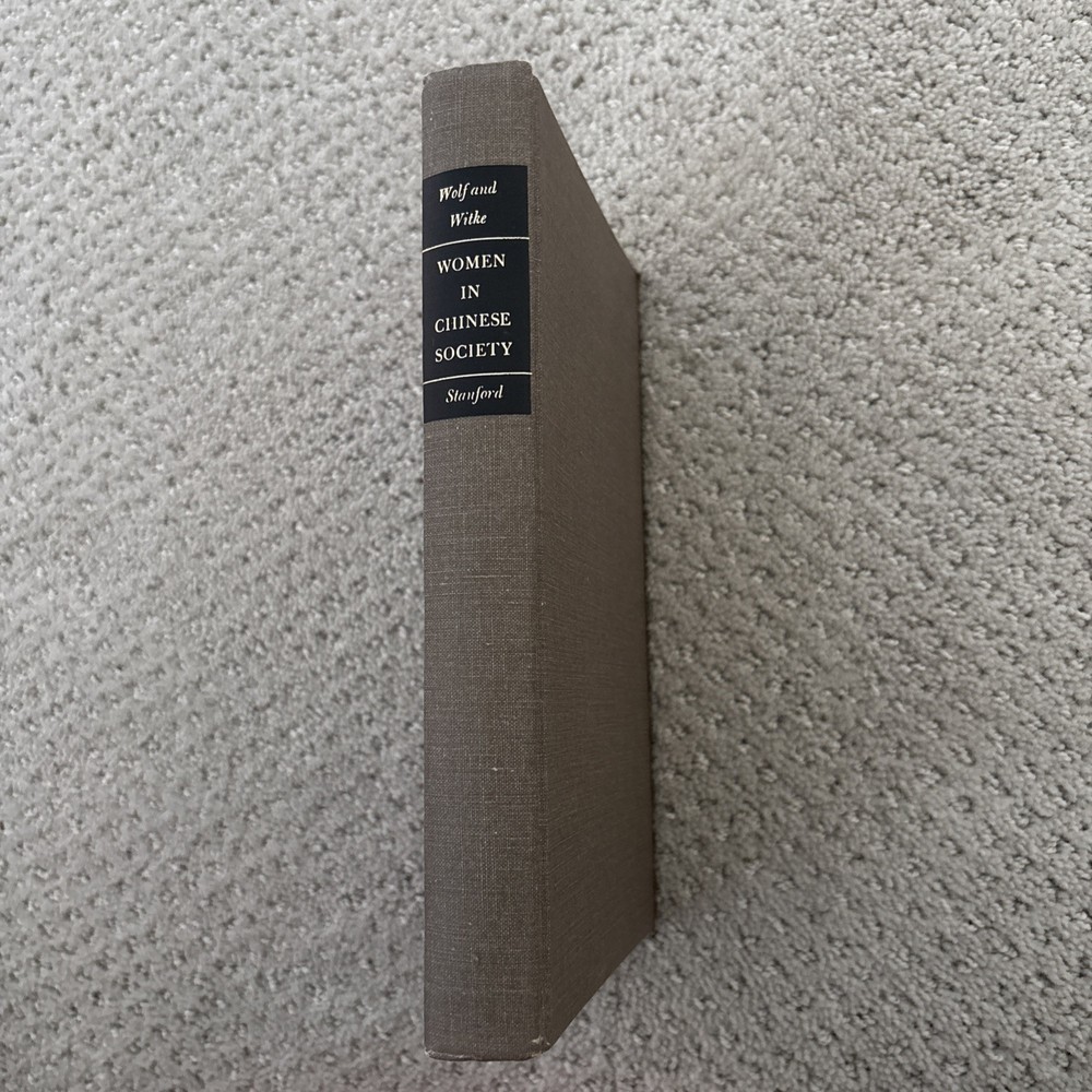 Women In Chinese Society By Wolf And Witke