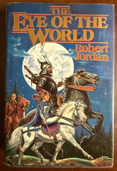 Wheel of Time: The Eye of the World by Robert Jordan 1990 TOR 7th Printing HC